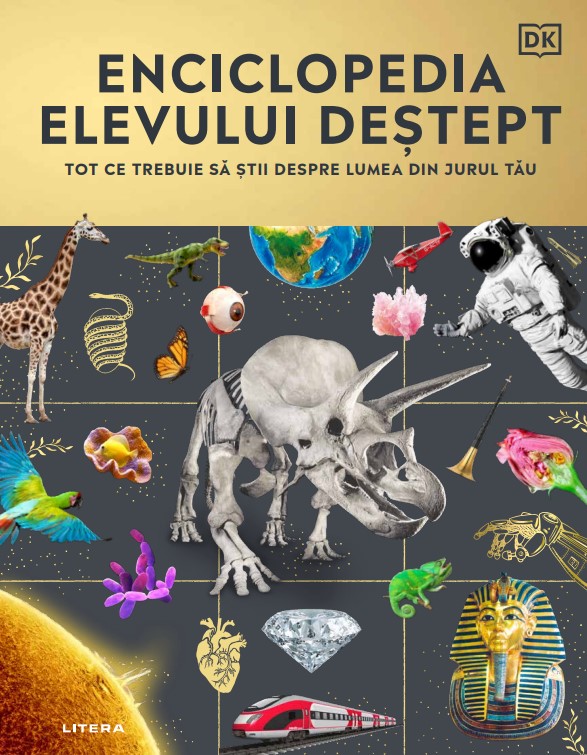 Nou Litera Enciclopedia elevului destept. Tot ce trebuie…