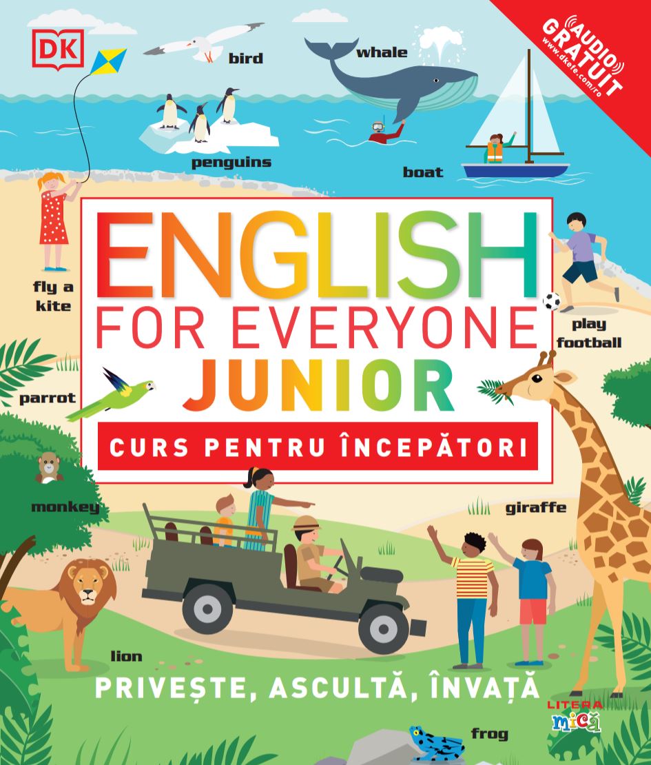 English for Everyone Junior. Curs pentru incepatori Litera imagine 2022 cartile.ro
