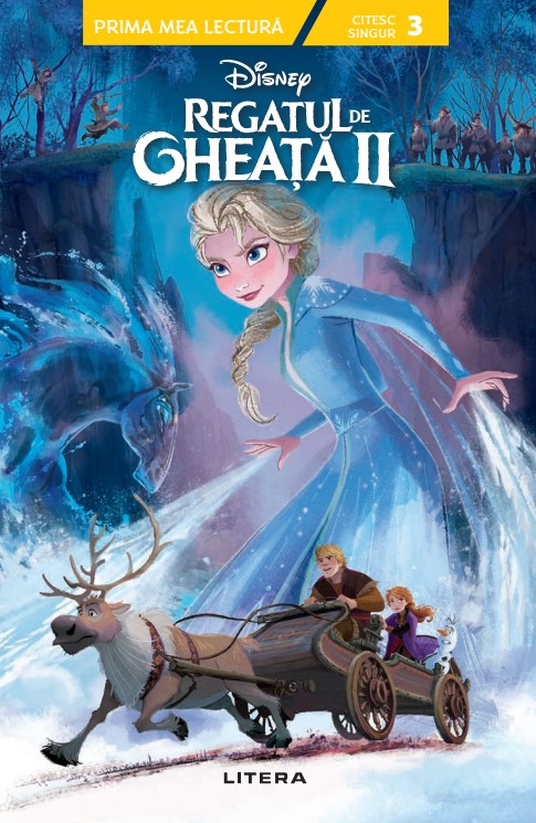 Disney. Regatul de gheata II. Prima mea lectura (Nivelul 3) Copii