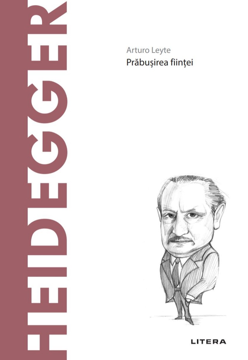 Heidegger. Volumul 14. Descopera Filosofia