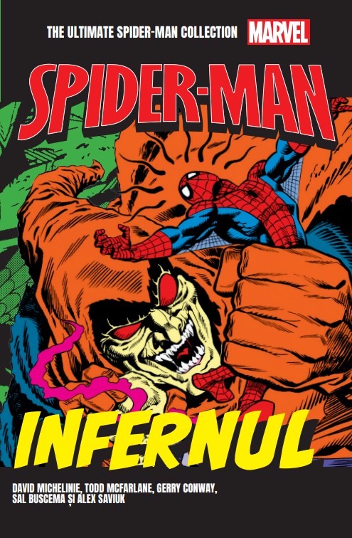 Infernul. Volumul 25. Ultimate Spider-Man