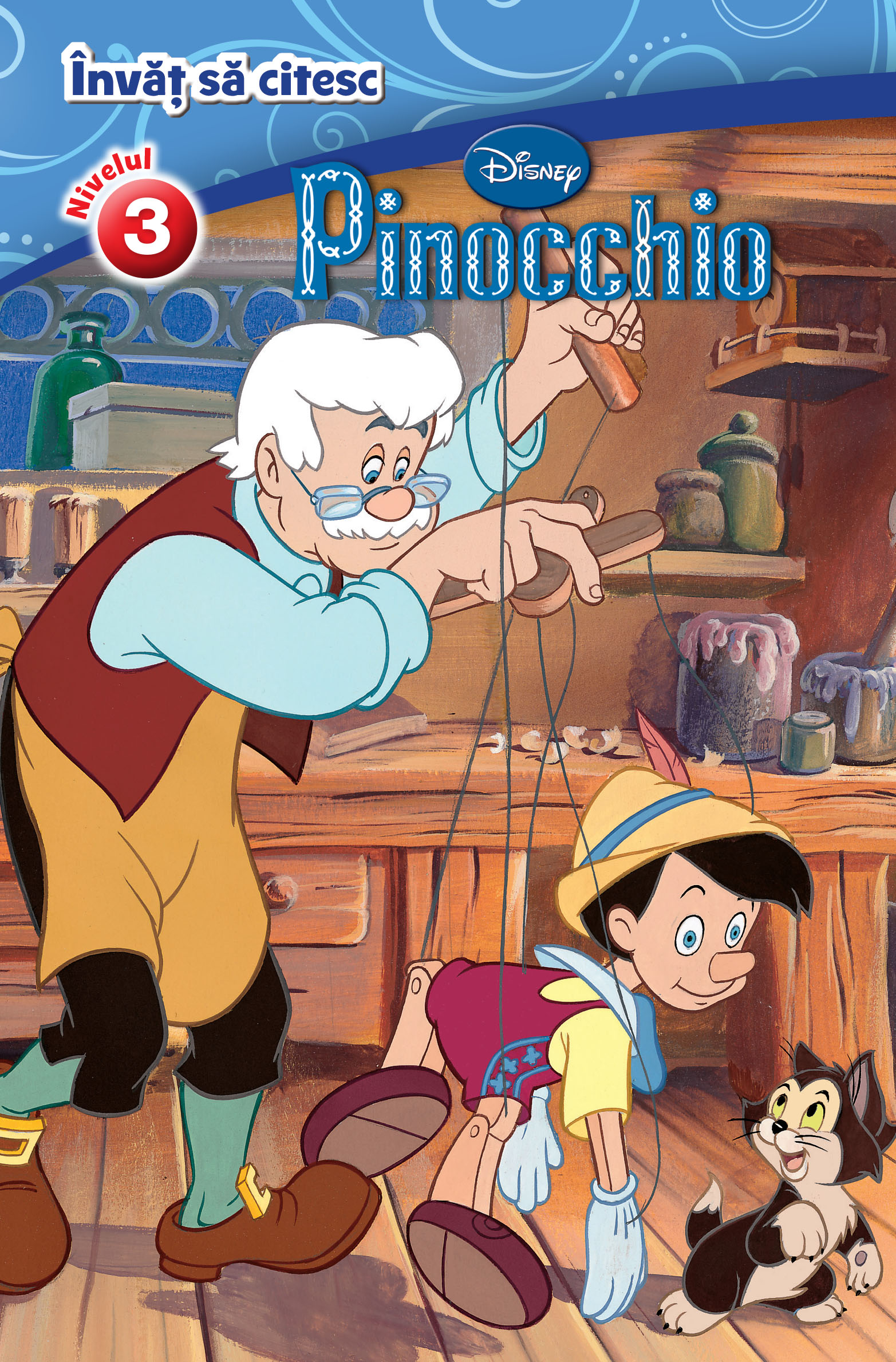 Pinocchio. Învăț să citesc (nivelul 3)