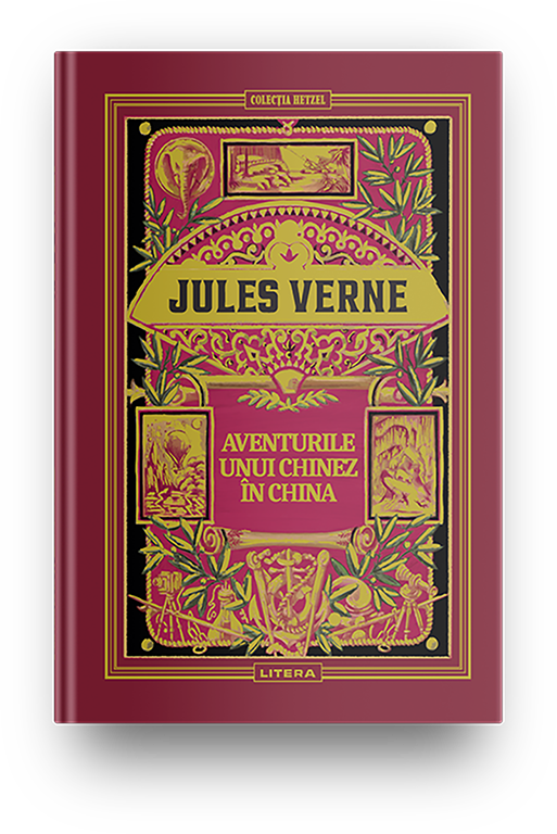Poze Volumul 34. Jules Verne. Aventurile unui chinez in China