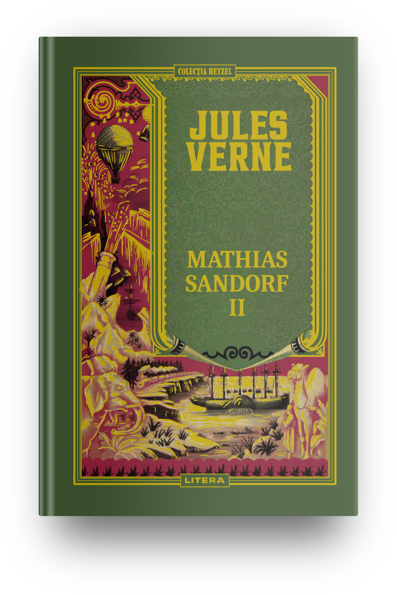 Volumul 36. Jules Verne. Mathias Sandorf. II