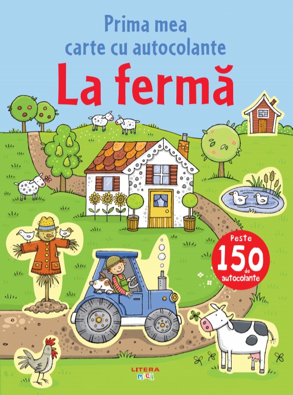 La fermă. Prima mea carte cu autocolante