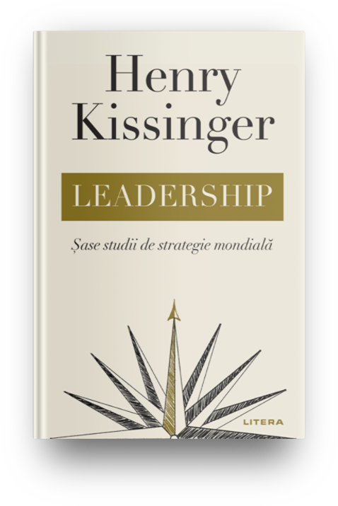 Leadership. Sase studii de strategie mondiala Ficțiune poza bestsellers.ro