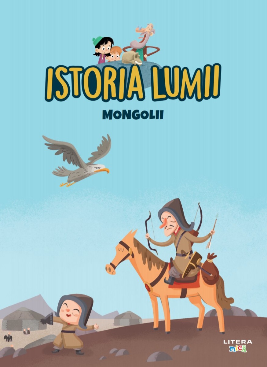 Volumul 21. Istoria lumii. Mongolii Copii