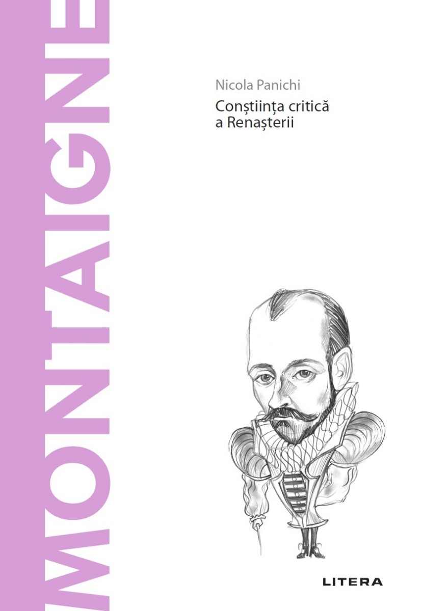 Montaigne. Volumul 51. Descopera Filosofia