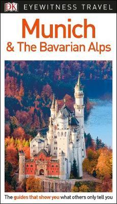 Munich and the Bavarian Alps