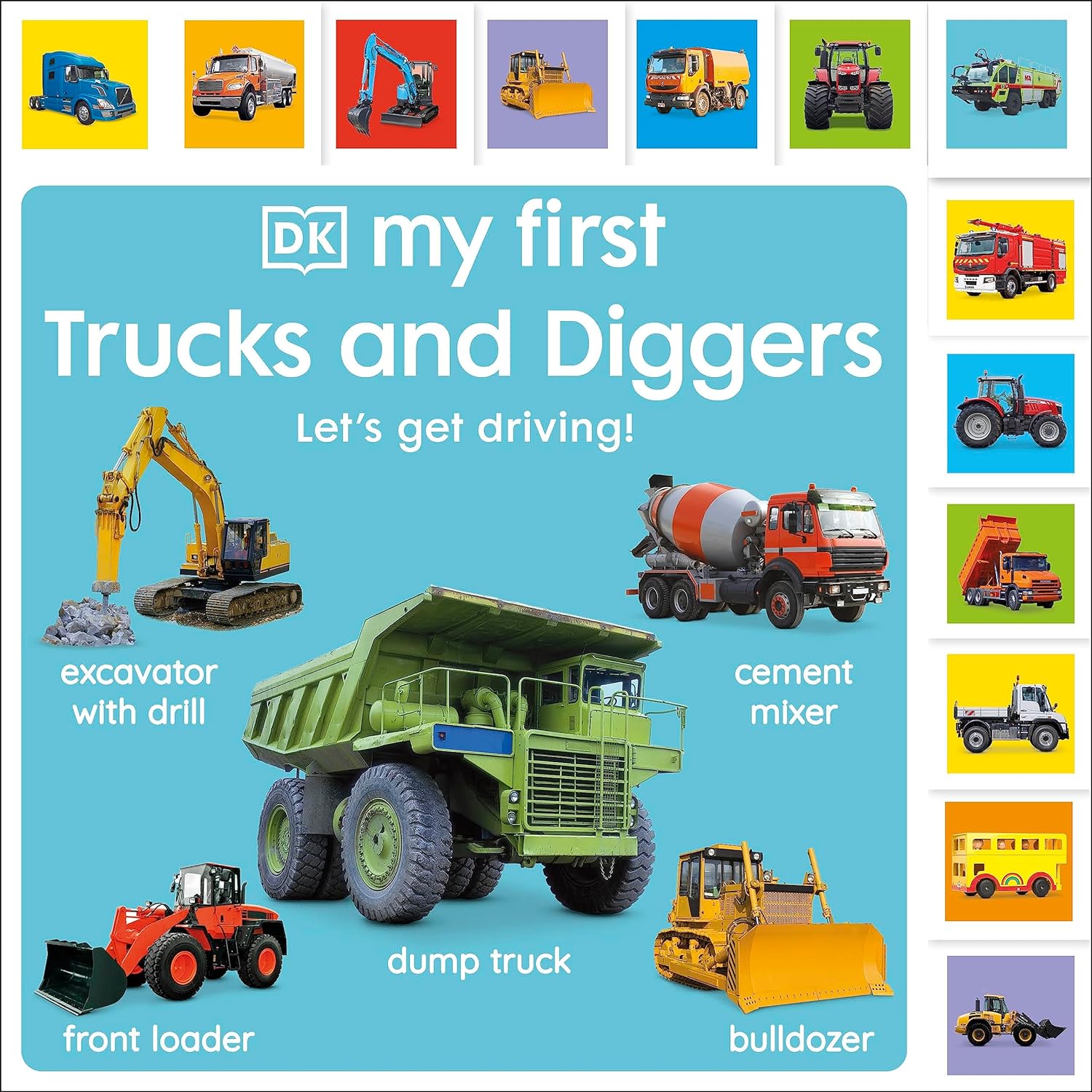 My First Trucks and Diggers. Let's Get Driving!