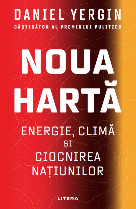 Noua Harta: Energie, clima si ciocnirea natiunilor ciocnirea poza bestsellers.ro