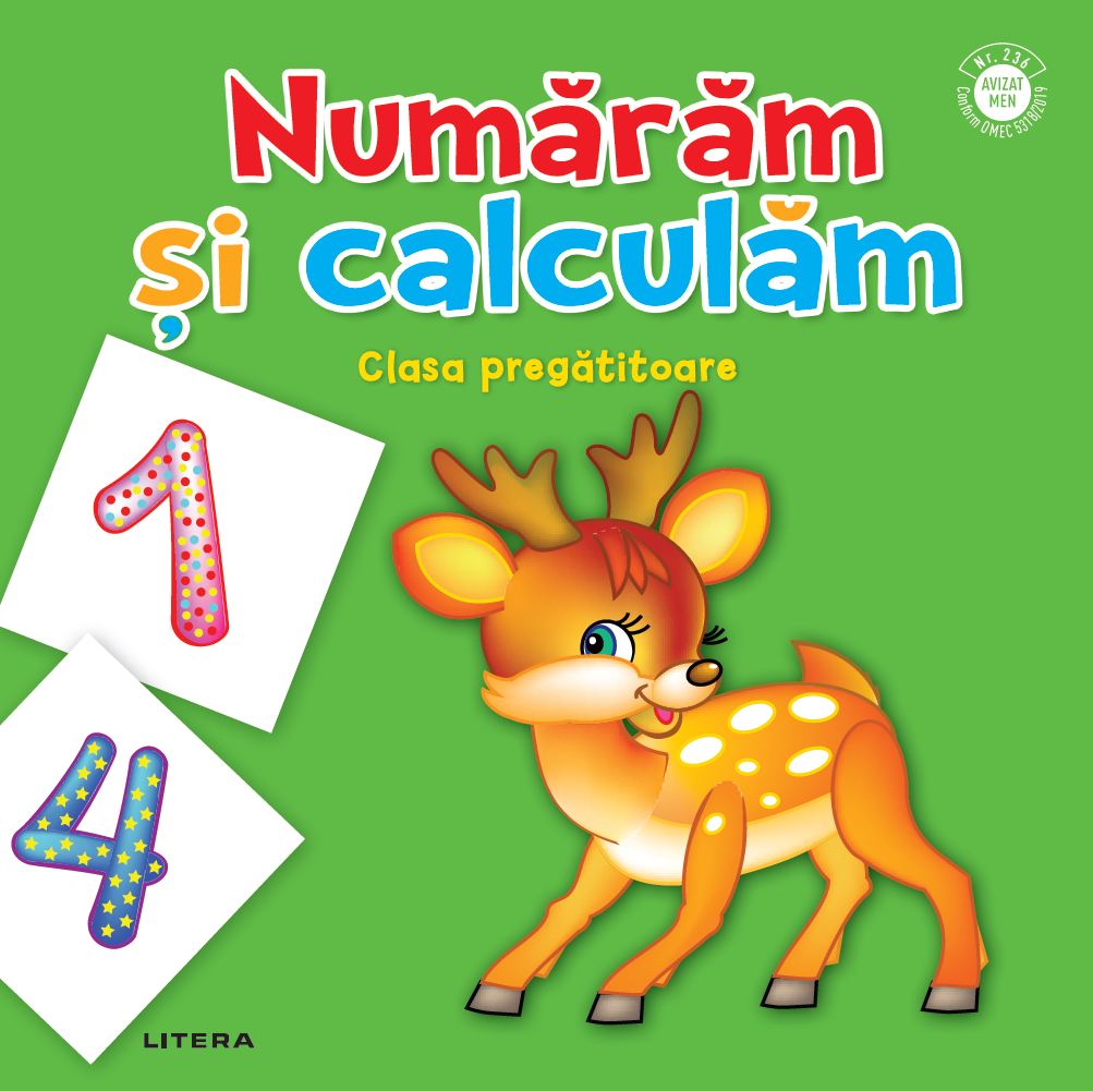 Numaram si calculam. Clasa pregatitoare