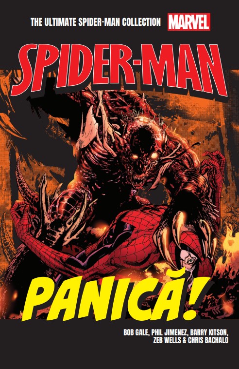 Panica! Volumul 26. Ultimate Spider-Man