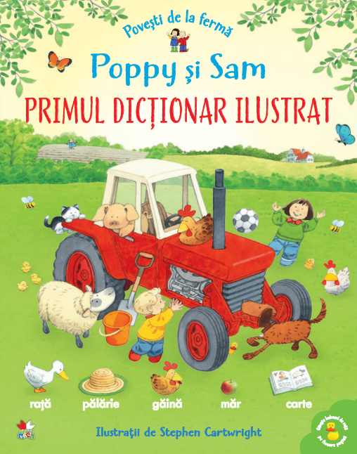 Povesti De La Ferma. Poppy Si Sam. Primul Dictionar Ilustrat