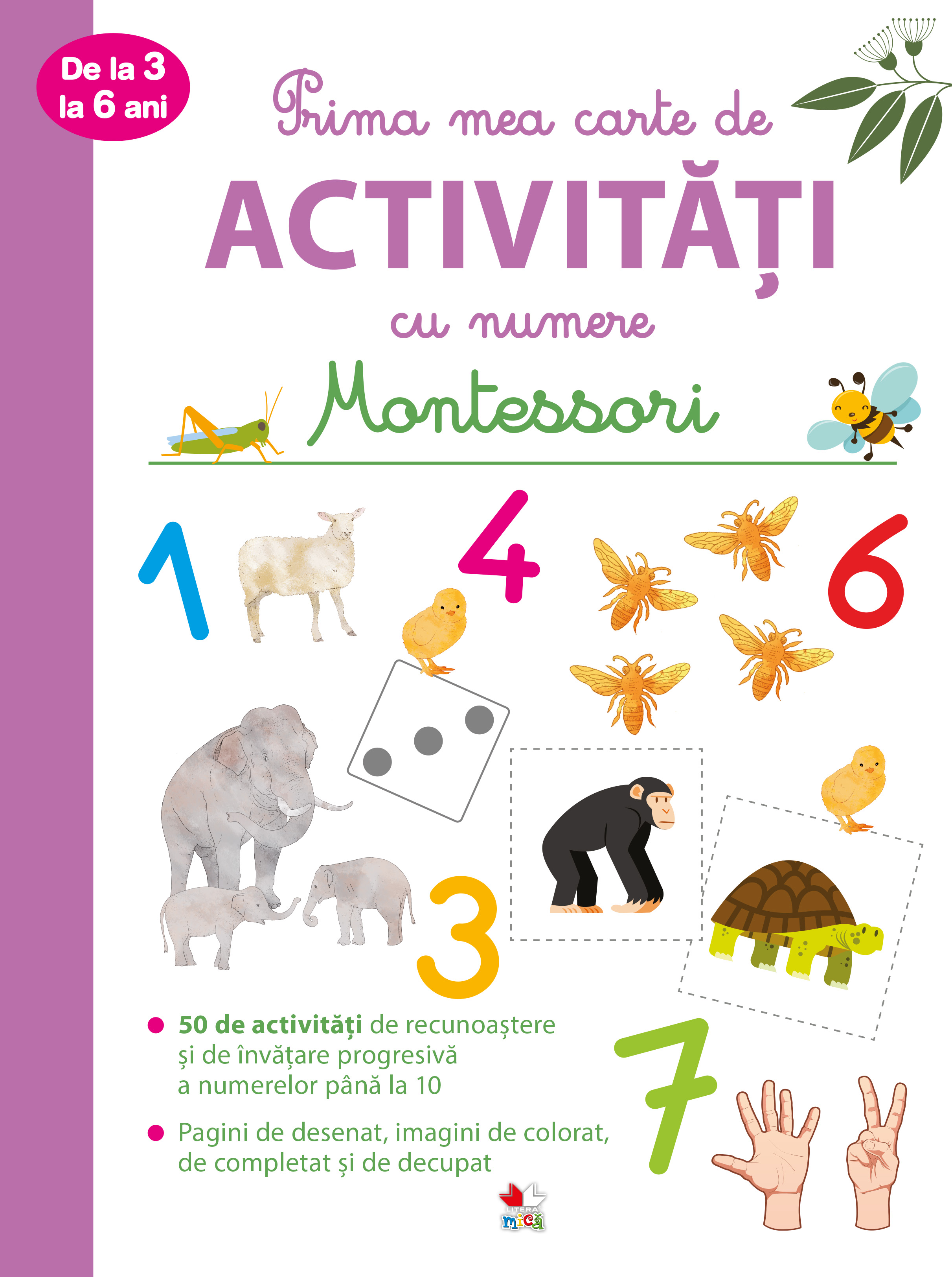 Prima mea carte de activități cu numere de la 3 la 6 ani. Montessori