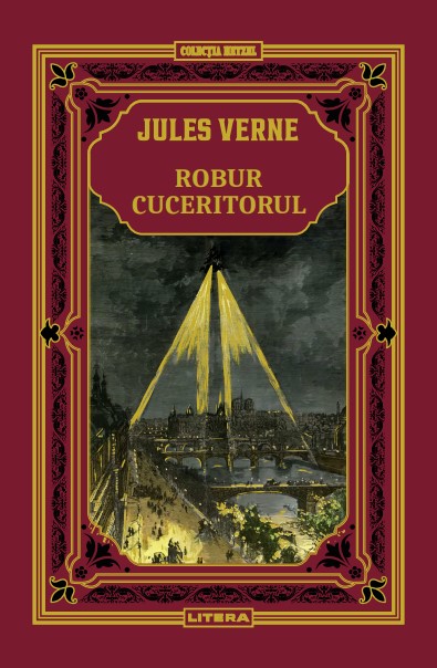 Robur Cuceritorul. Volumul 17. Biblioteca Jules Verne