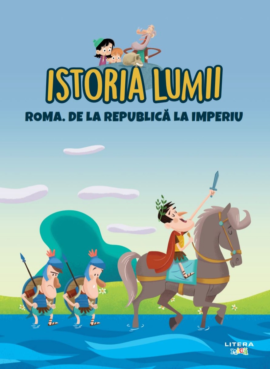 Volumul 9. Istoria lumii. Roma. De la Republica la imperiu Copii