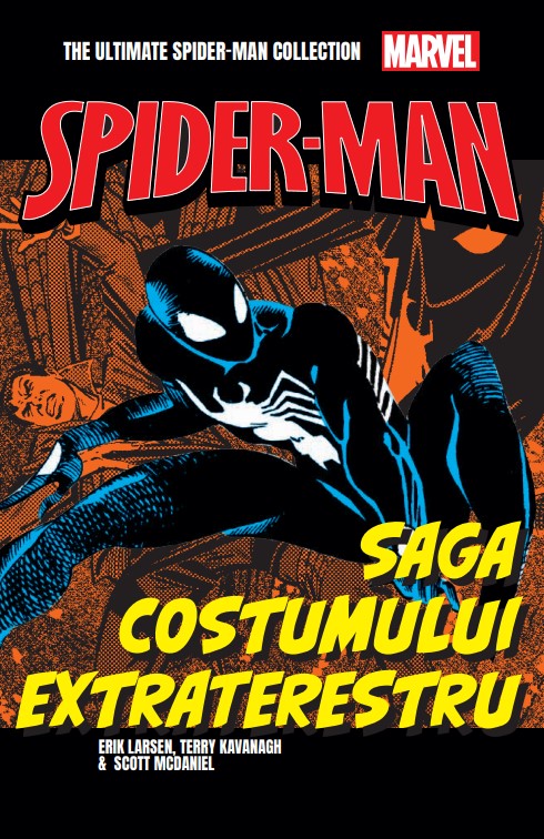 Saga costumului extraterestru. Volumul 15. Ultimate Spider-Man