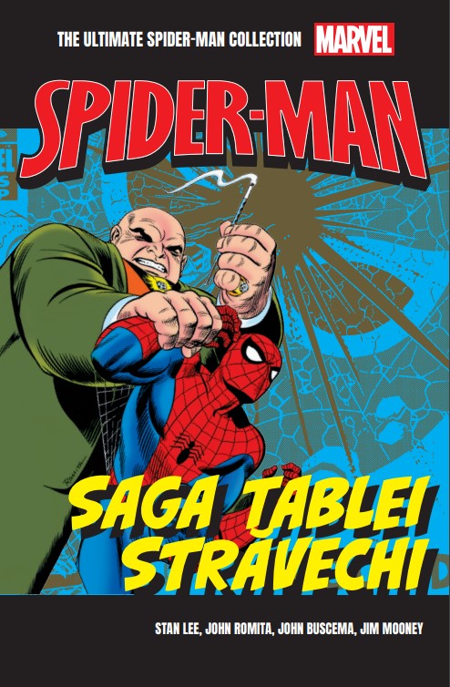 Saga tablei stravechi. Volumul 27. Ultimate Spider-Man