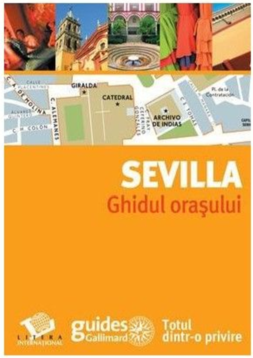 Sevilla - Ghidul Orasului