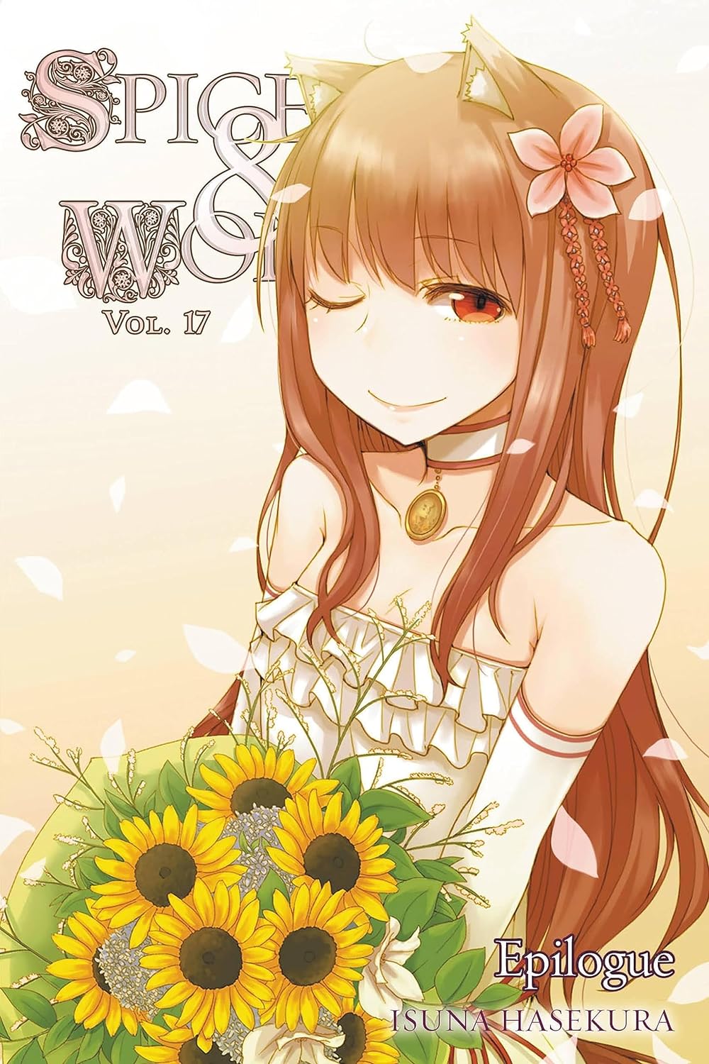 Spice And Wolf Vol. 17 (light Novel)