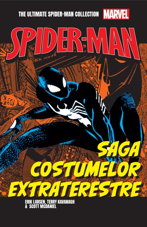 Saga costumelor extraterestre. Volumul 15. Ultimate Spider-Man