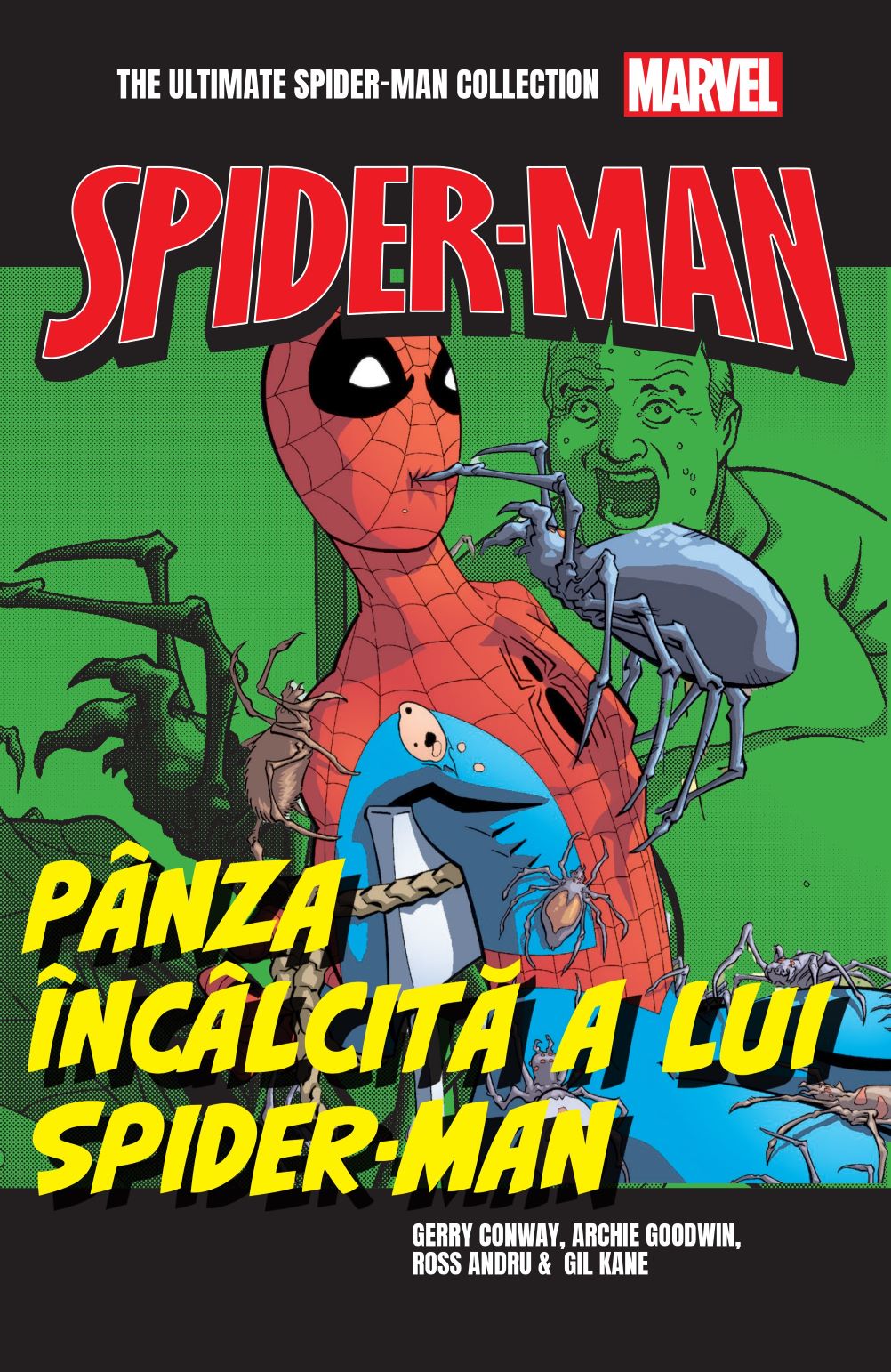 Panza incalcita a lui Spider-Man. Volumul 10. Ultimate Spider-Man