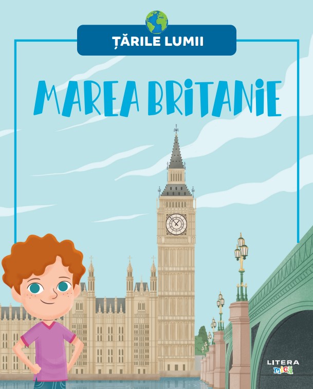 Marea Britanie. Volumul 6. Tarile lumii