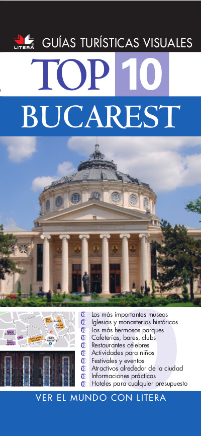 Top 10. Bucarest (in Limba Spaniola). Ghiduri Turistice Vizuale